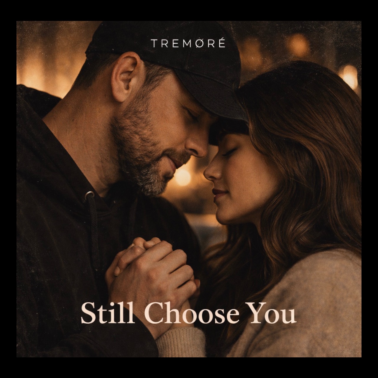 Still Choose You