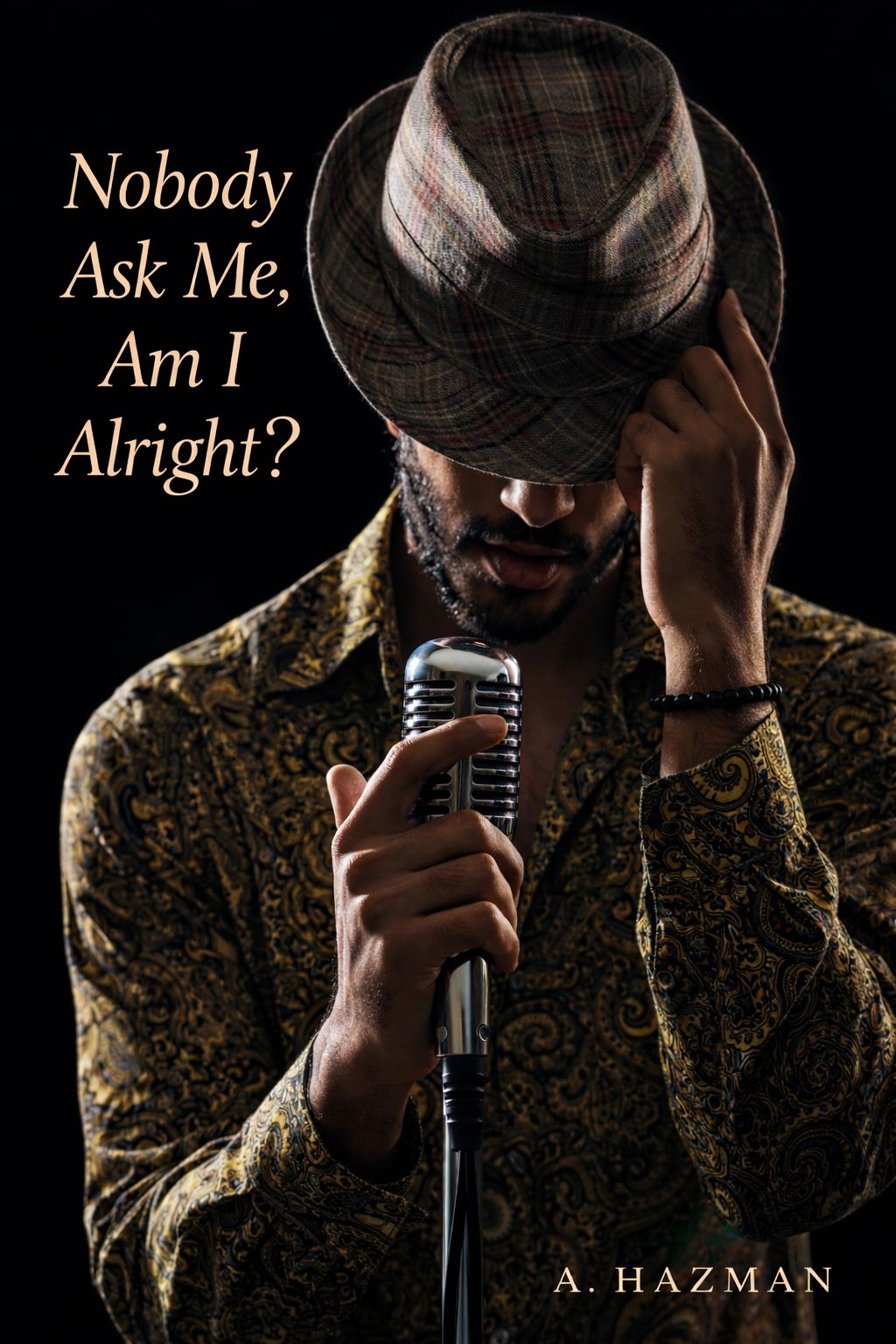 Nobody Ask Me, Am I Alright?